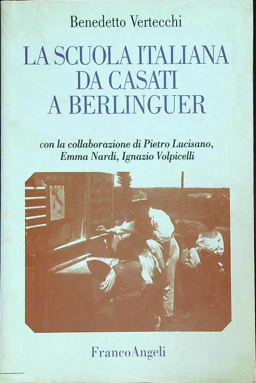 La scuola italiana da Casati a Berlinguer