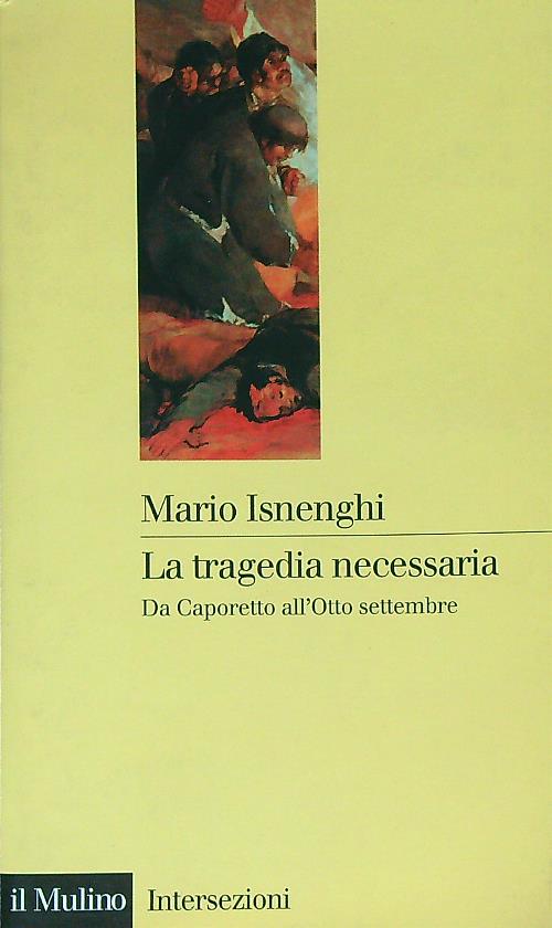 La tragedia necessaria