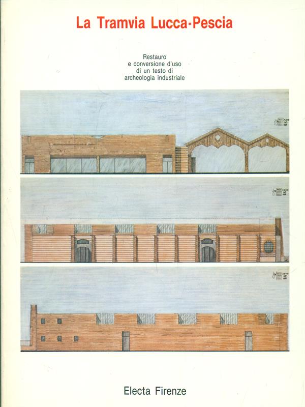 La Tramvia Lucca-Pescia