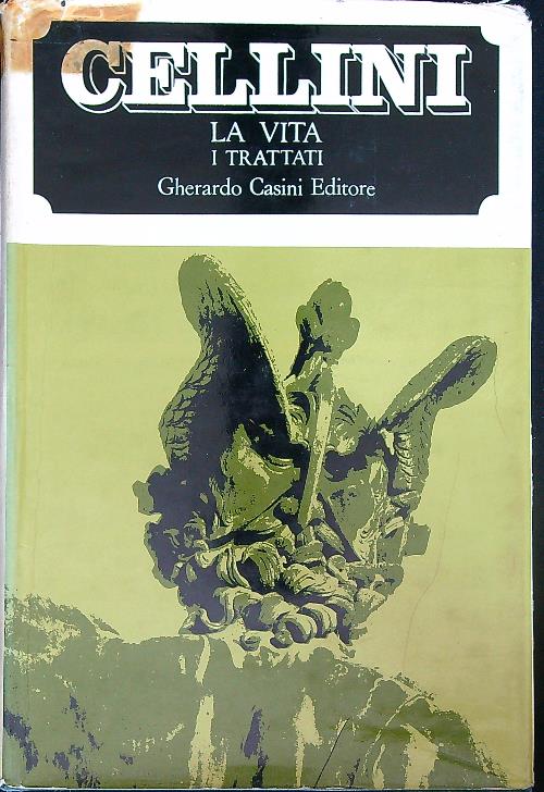 La vita, i trattati i discorsi