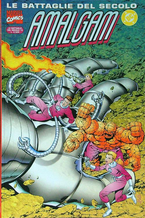 Le battaglie del secolo 15 Amalgam II