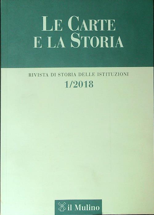 Le carte e la storia 1 / 2018