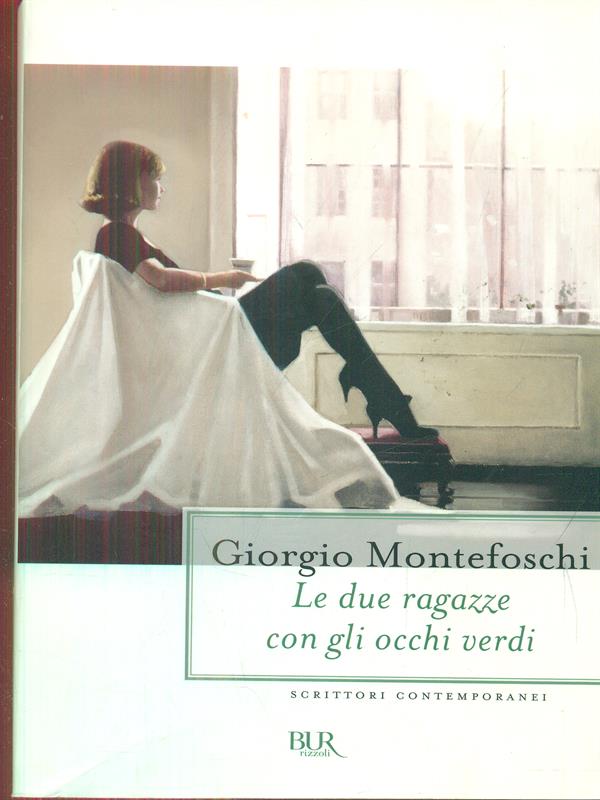 Le due ragazze con gli occhi verdi