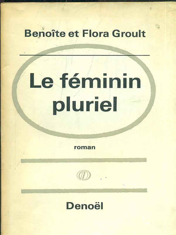 Le feminin pluriel