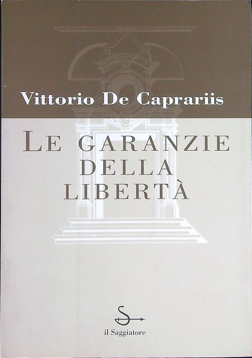 Le garanzie della liberta'
