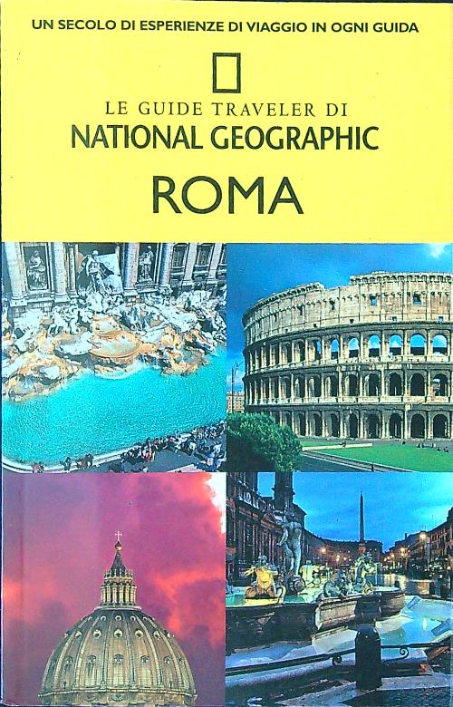 Le guide traveler di National Geographic: Roma
