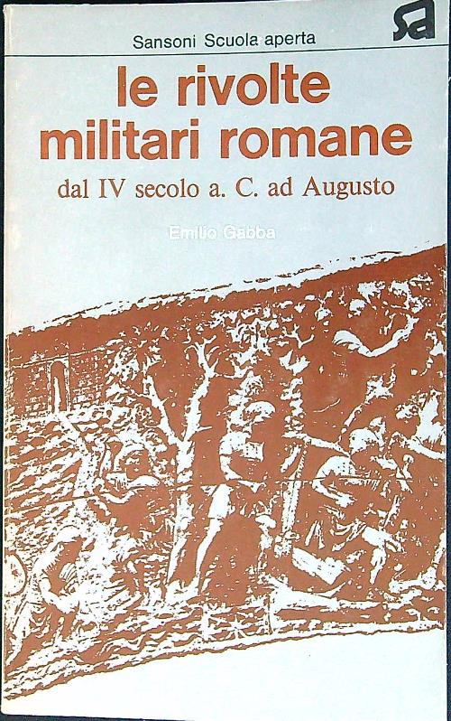 Le rivolte militari romane dal IV secolo a. C. ad …