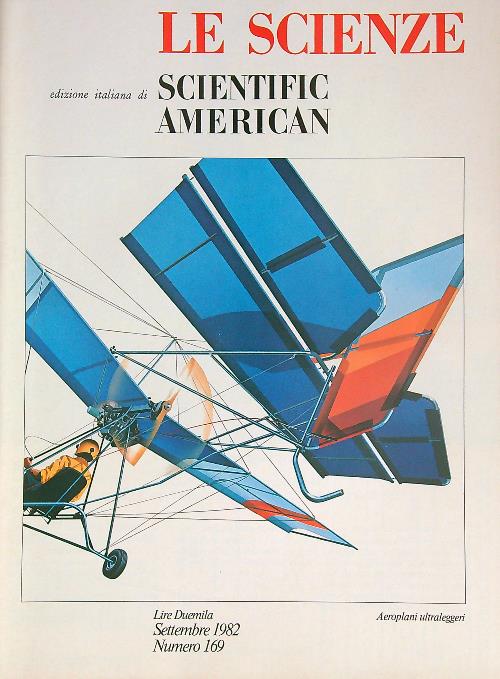 Le Scienze. Ed. It. Scientific American n. 169/1982
