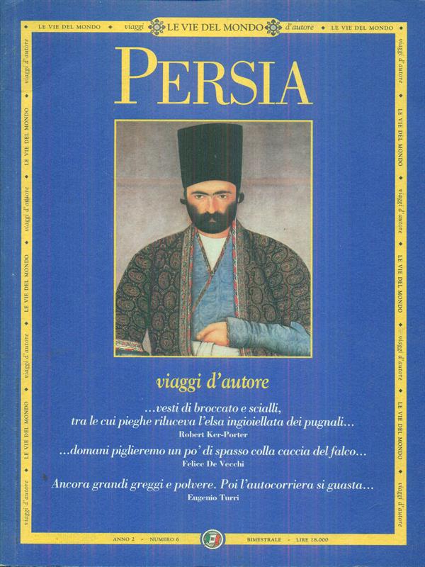 Le vie del mondo N. 6 - Persia