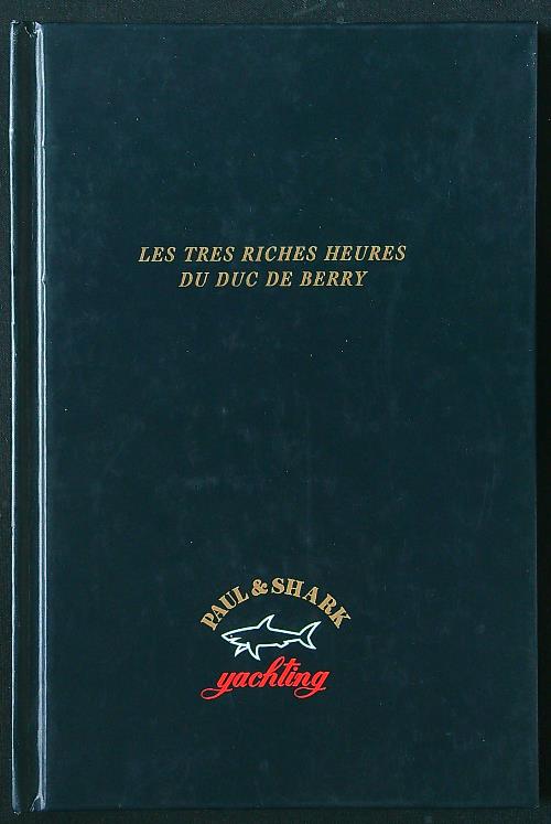 Les tres riches heures du Duc de Berry. Le Calendrier