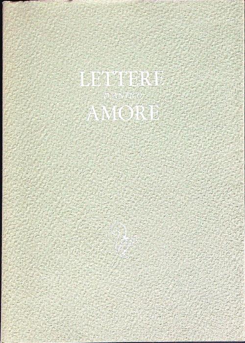 Lettere d'antico amore