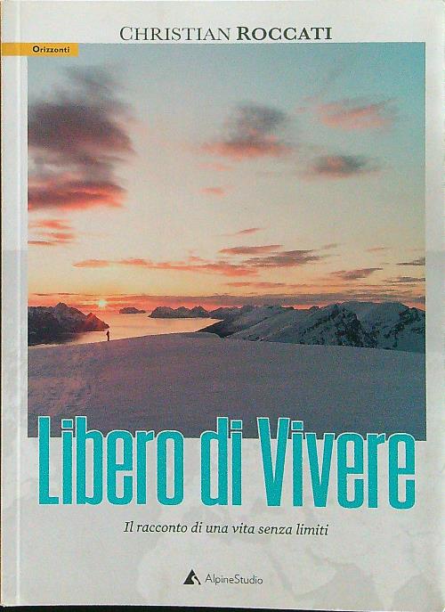 Libero di vivere