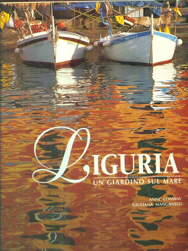 Liguria un giardino sul mare