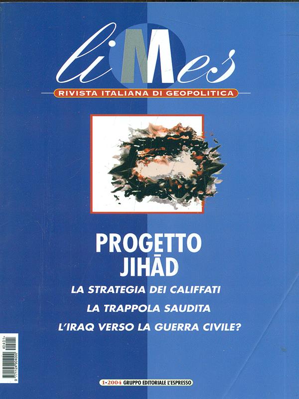 Limes 1/2004. Progetto Jihad