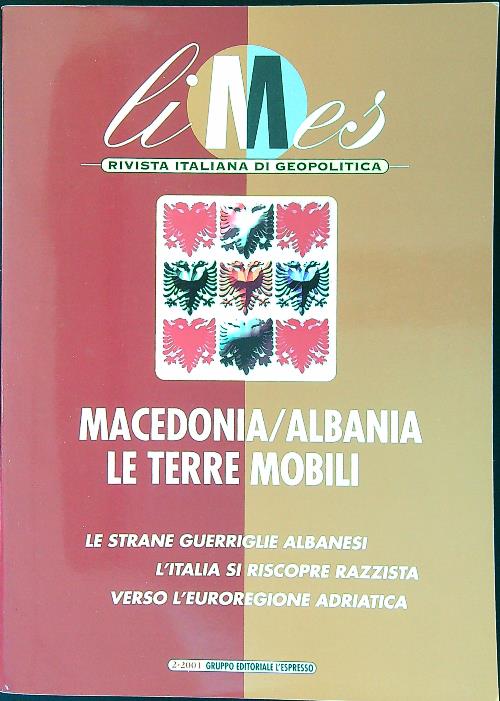 Limes 2/2001. Macedonia Albania le terre mobili
