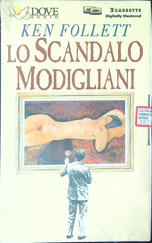 Lo scandalo Modigliani 2 cassette