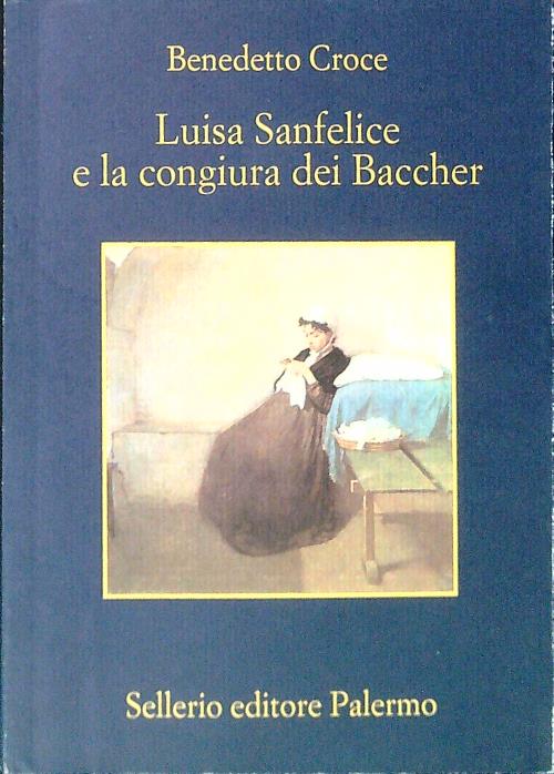 Luisa Sanfelice e la congiura dei Baccher