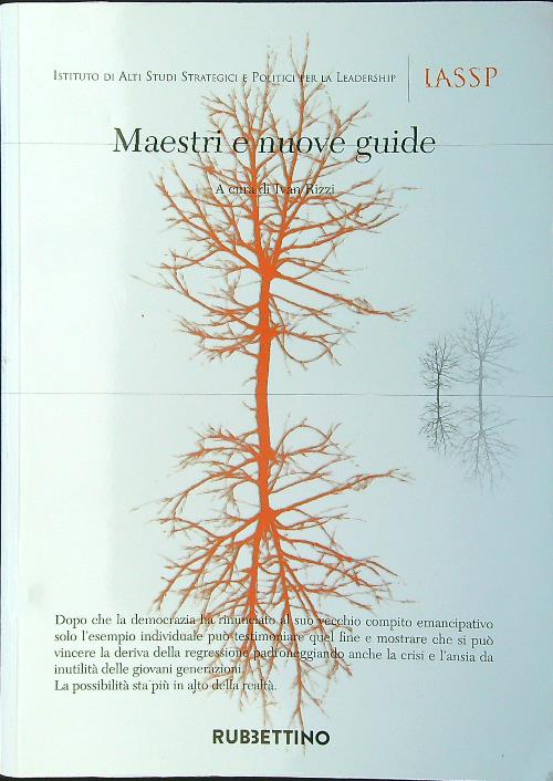 Maestri e nuove guide