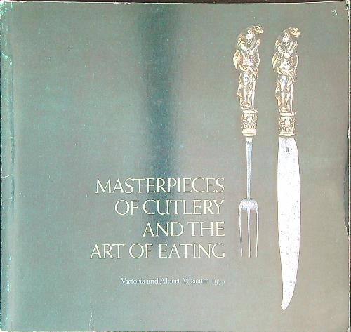 Masterpieces of cutlery and the art of eating 1979