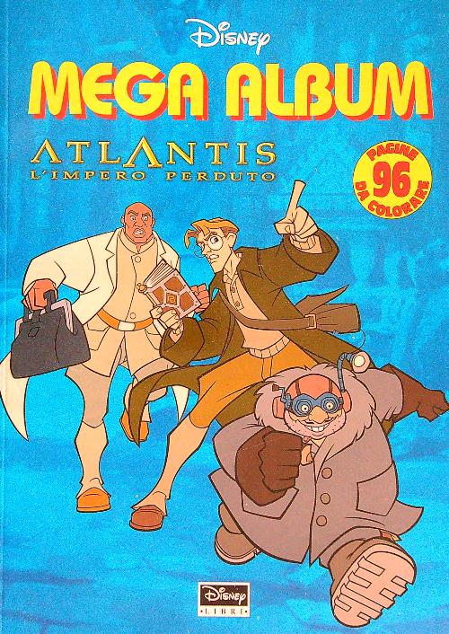 Mega album. Atlantis l'impero perduto