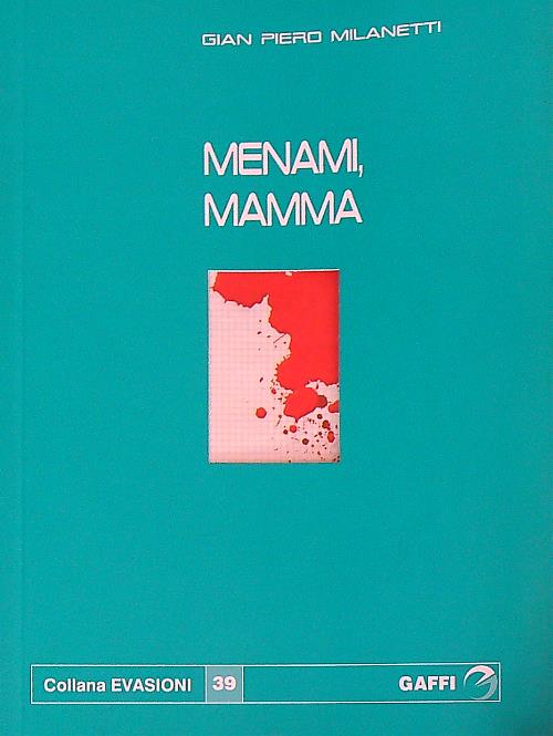 Menami, mamma