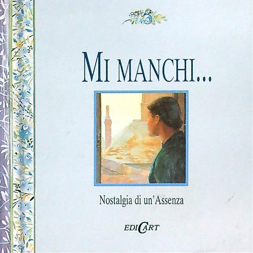 Mi manchi..