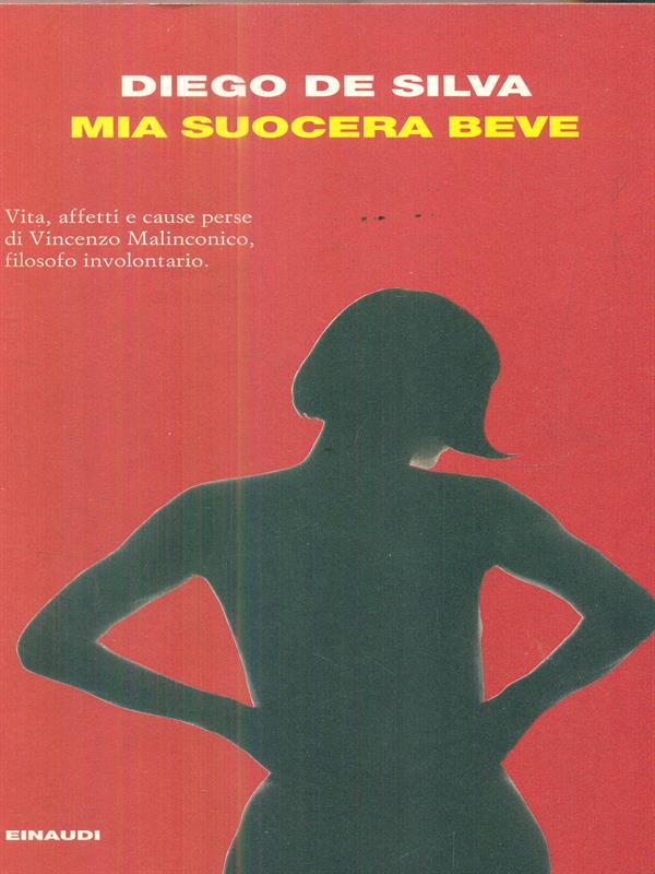Mia suocera beve