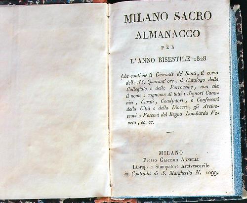 Milano sacro. Almanacco per l'anno bisestile 1828