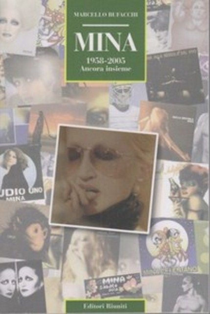Mina 1958-2005 Ancora insieme