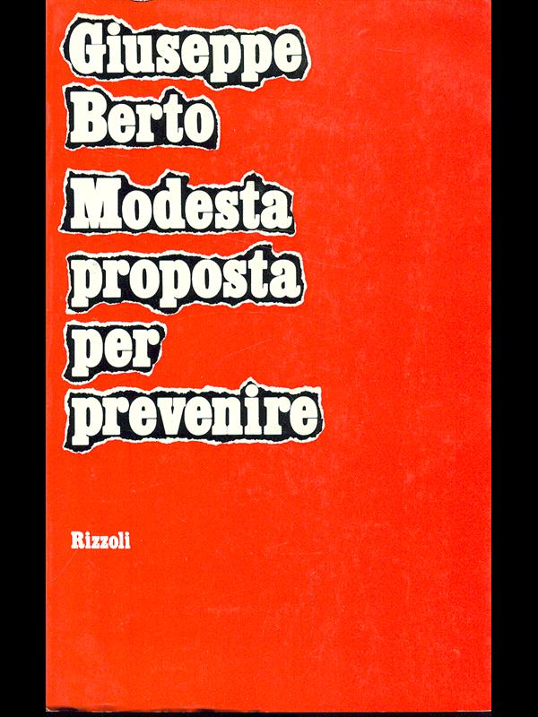 Modesta proposta per prevenire.