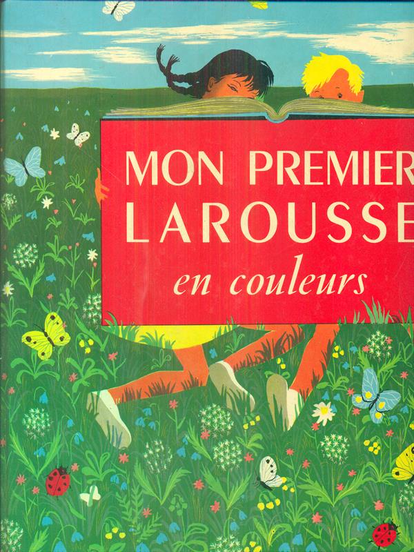 Mon Premier Larousse en couleurs