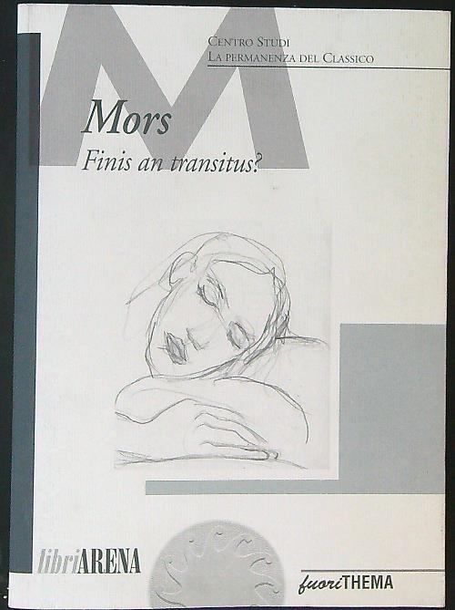 Mors Finis an transitus?