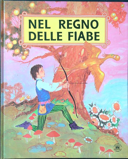 Nel regno delle fiabe vol. 3