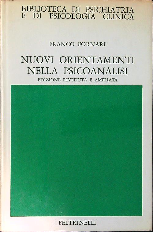 Nuovi orientamenti nella psicoanalisi