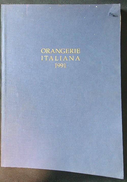 Orangerie italiana 1991