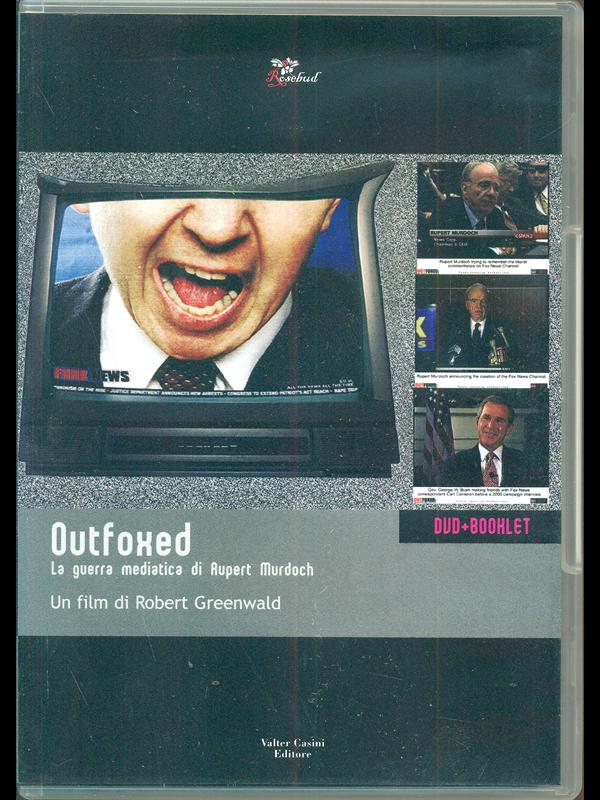 Outfoxed - La guerra mediatica di Rupert Murdoch - DVD …