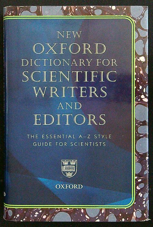 New Oxford Dictionary for Scientific Writers and Editors