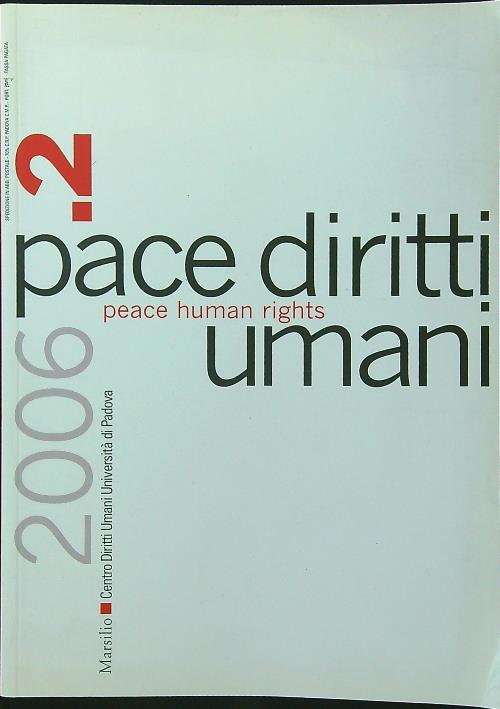 Pace diritti umani - Peace human rights n. 2/maggio-agosto 2006