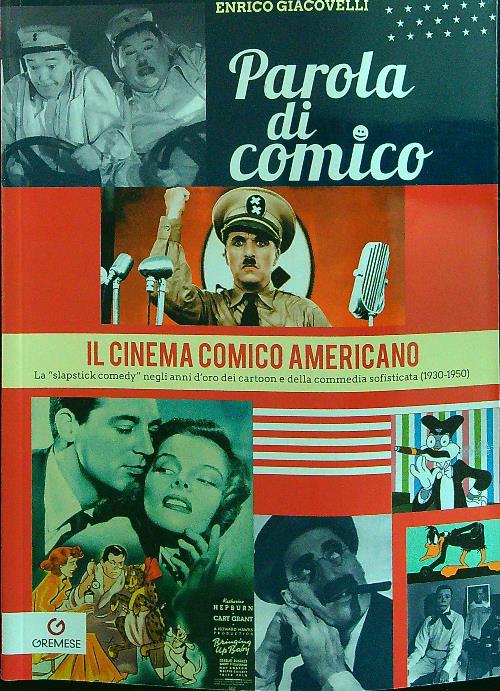 Parola di comico. Il cinema comico americano