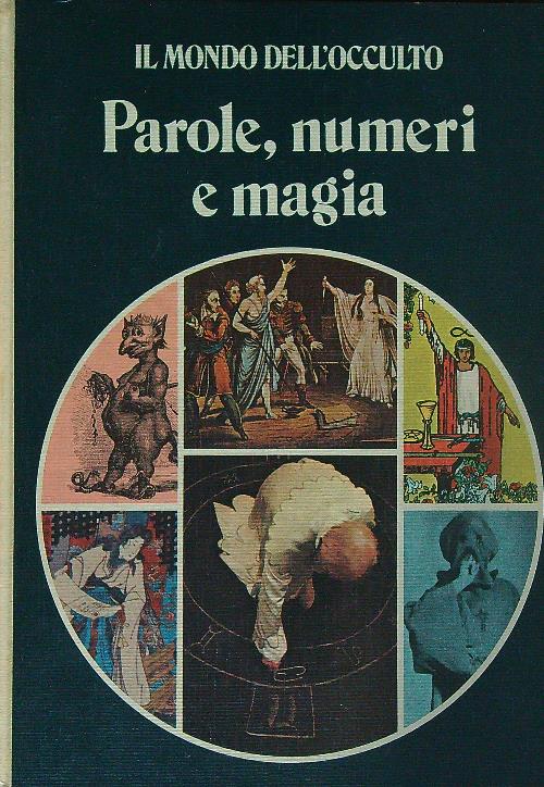 Parole numeri e magia