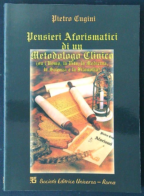 Pensieri aforismatici di un metodologo clinico