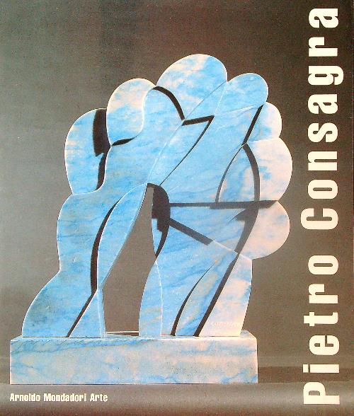 Pietro Consagra. Opere recenti