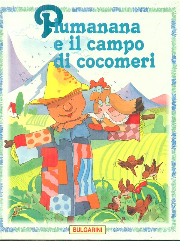 Piumanana e il campo di cocomeri