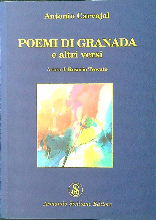 Poemi di Granada e altri versi