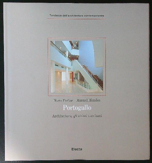 Portogallo: architettura, gli ultimi vent'anni