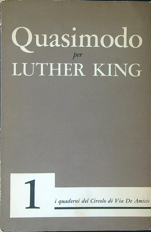 Quasimodo per Luther King