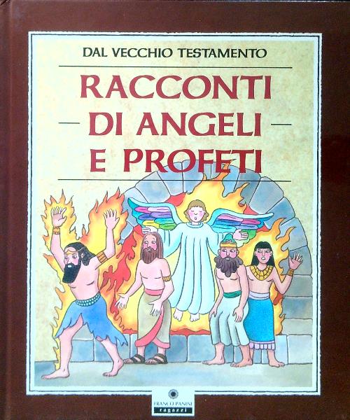 Racconti di angeli e profeti