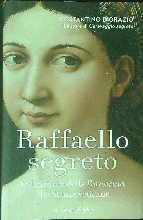 Raffaello segreto