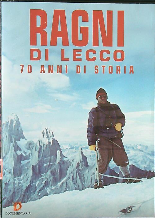 Ragni di Lecco. 70 anni di storia DVD