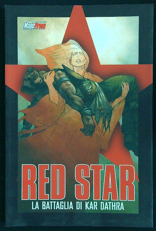 Red Star. La battaglia di Kar Dathra